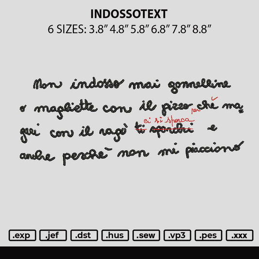 Indossotext Embroidery File 6 sizes