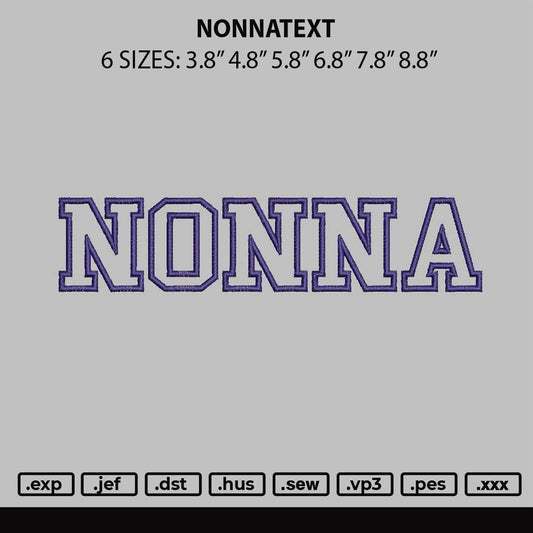 Nonnatext Embroidery File 6 sizes