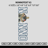 Nonnotext V2 Embroidery File 6 sizes