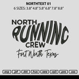 Northtext 01 Embroidery File 6 sizes