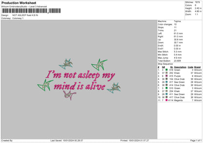 Not Asleep Embroidery File 6 sizes