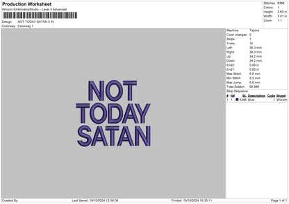 Not Today Text Embroidery File 6 sizes