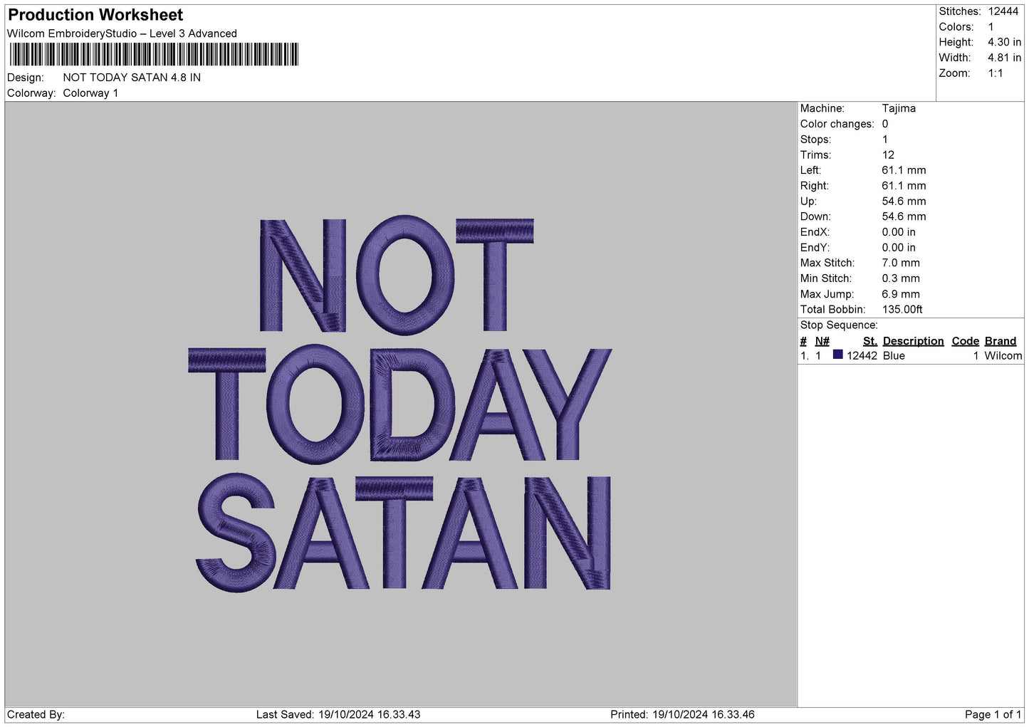 Not Today Text Embroidery File 6 sizes