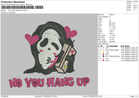 No You Hang Up V4 Embroidery File 5 sizes