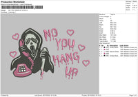 No You Hang Up V5 Embroidery File 6 sizes