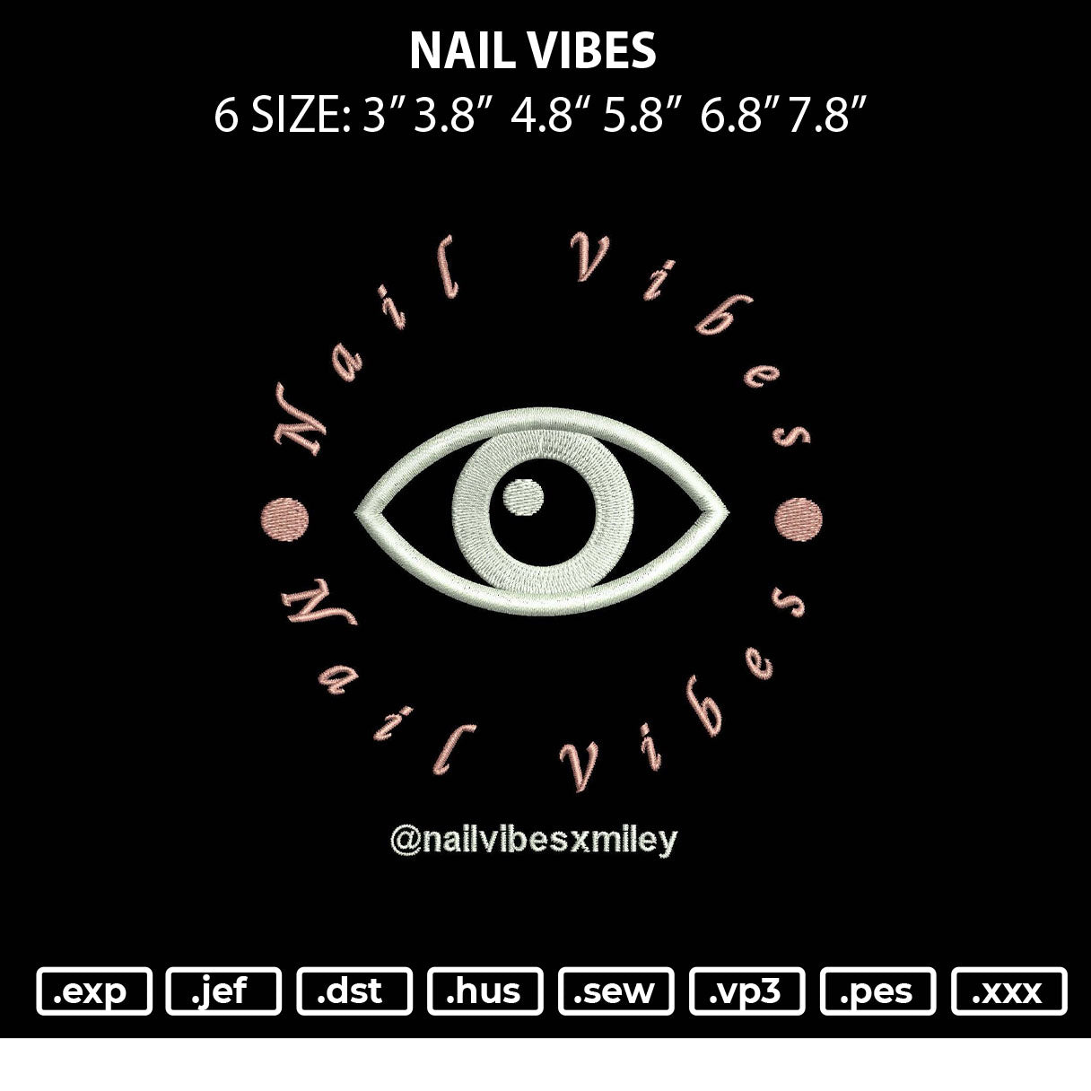 Nail Vibes Embroidery File 6 sizes