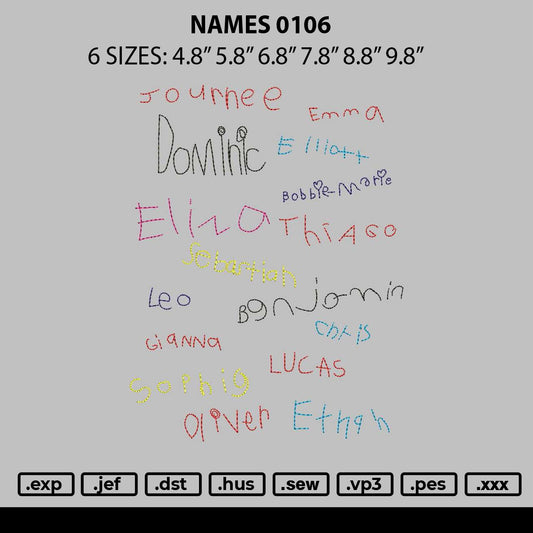 Names 0106 Embroidery File 6 sizes