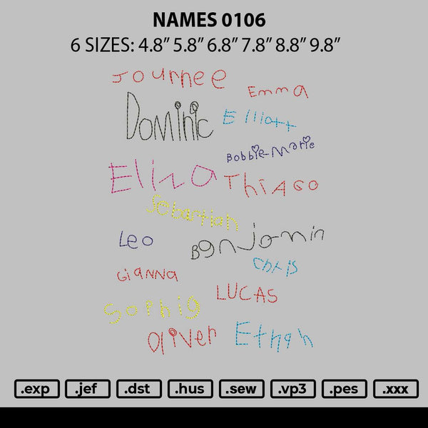 Names 0106 Embroidery File 6 sizes