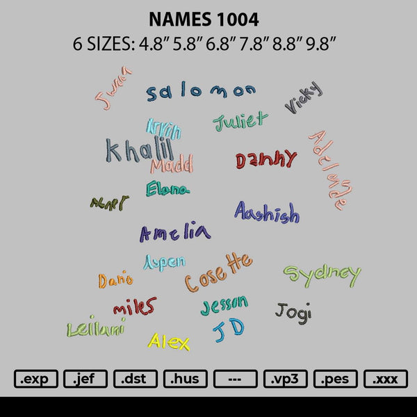 Names 1004 Embroidery File 6 sizes