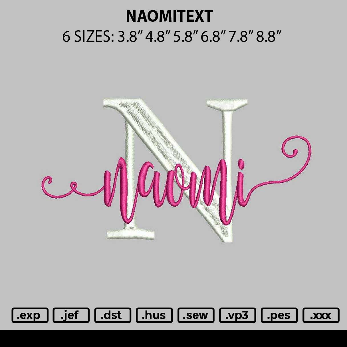 Naomitext Embroidery File 6 sizes