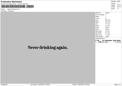 Never Drinking Embroidery File 6 sizes