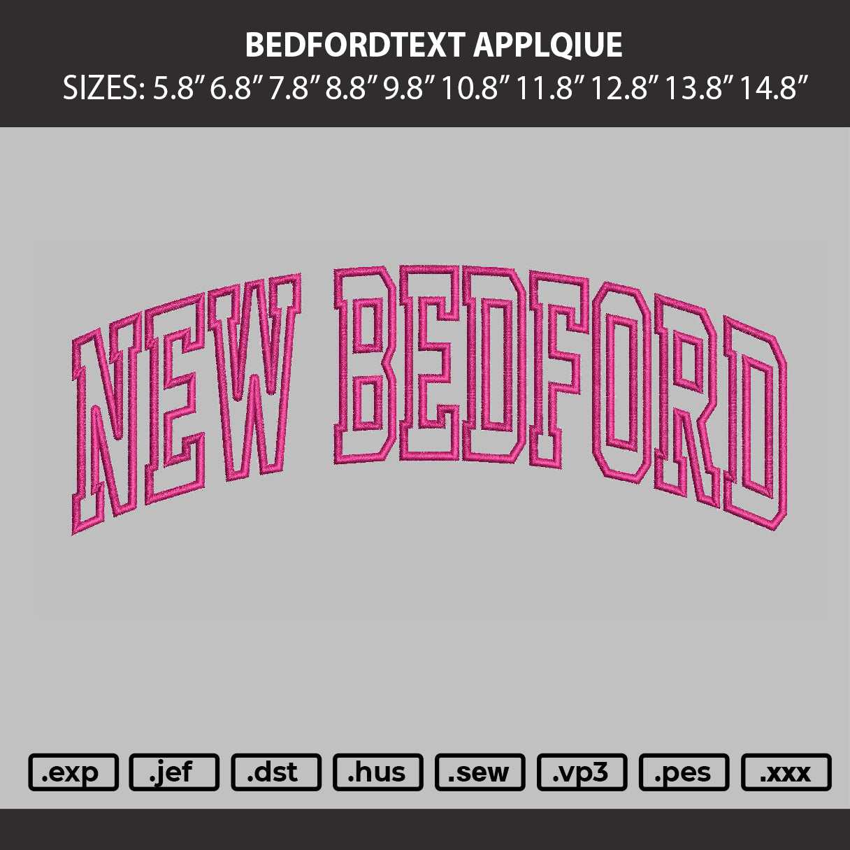 Bedfordtext Applique Embroidery Machine Design File 6 sizes