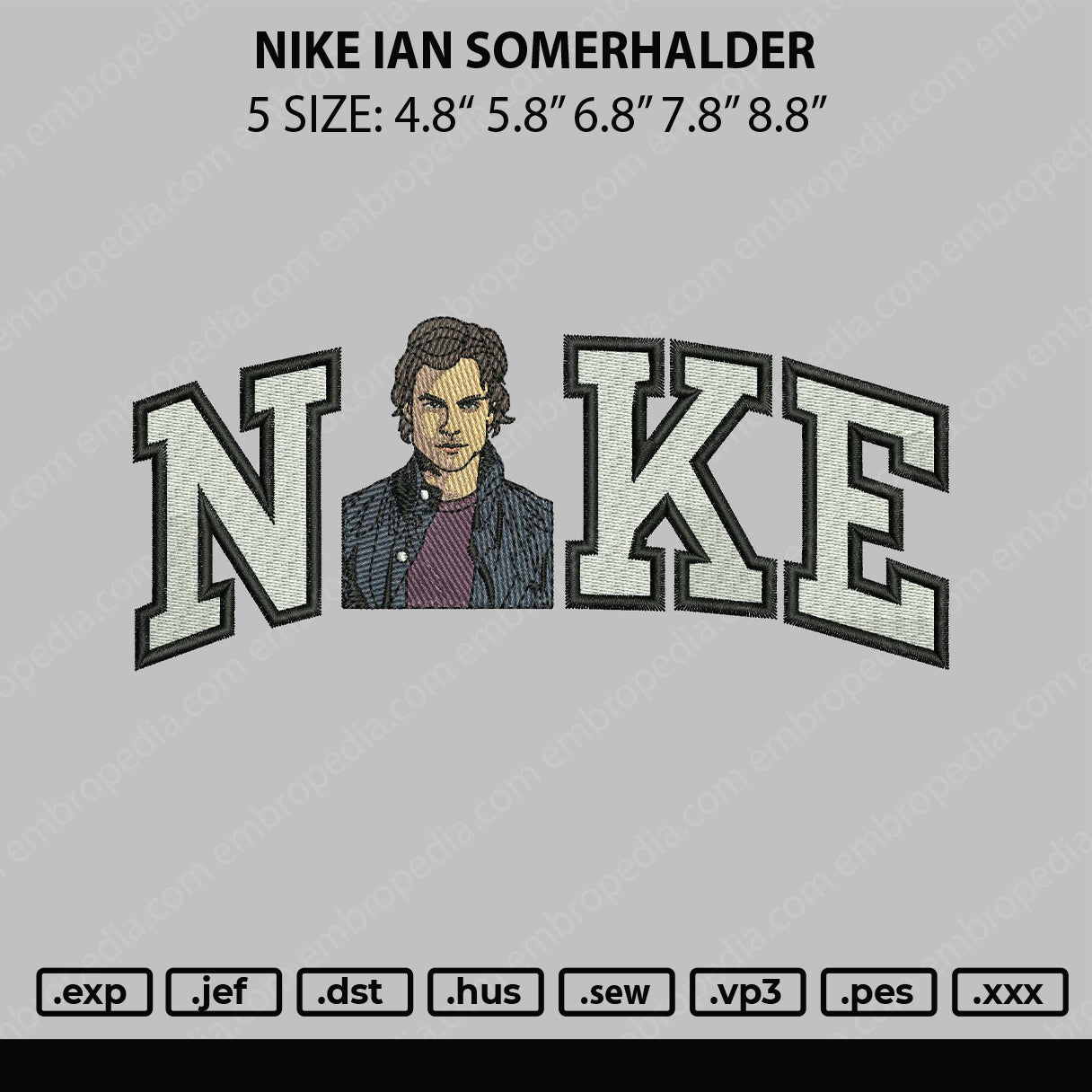Nike Ian Somerhalder Embroidery File 5 sizes