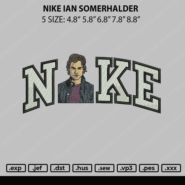 Nike Ian Somerhalder Embroidery File 5 sizes