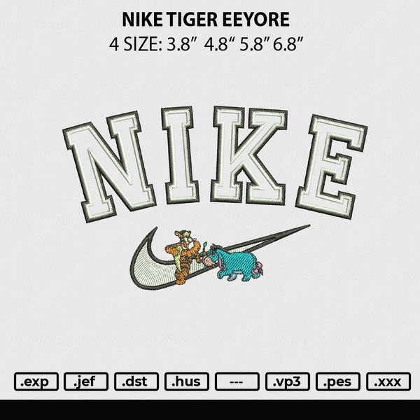 Nike Tiger Eeyore Embroidery File 4 size