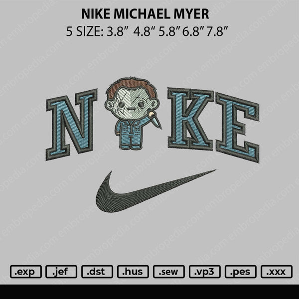 Nike Michael Myer Embroidery File 5 sizes