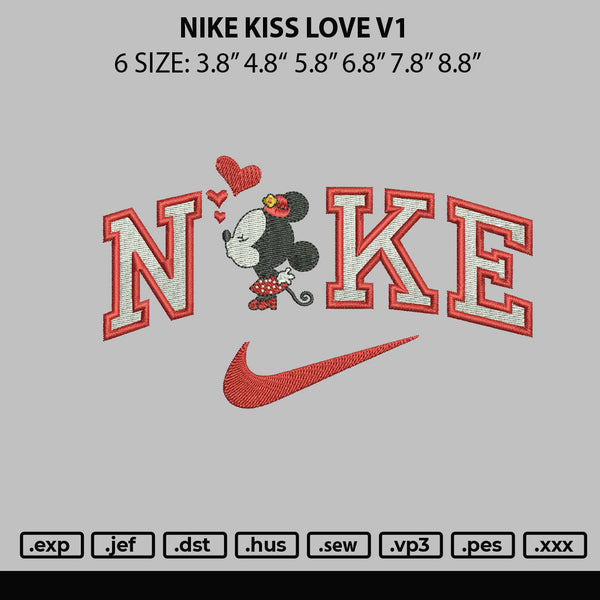Nike Kiss Love V1 Embroidery File 6 sizes