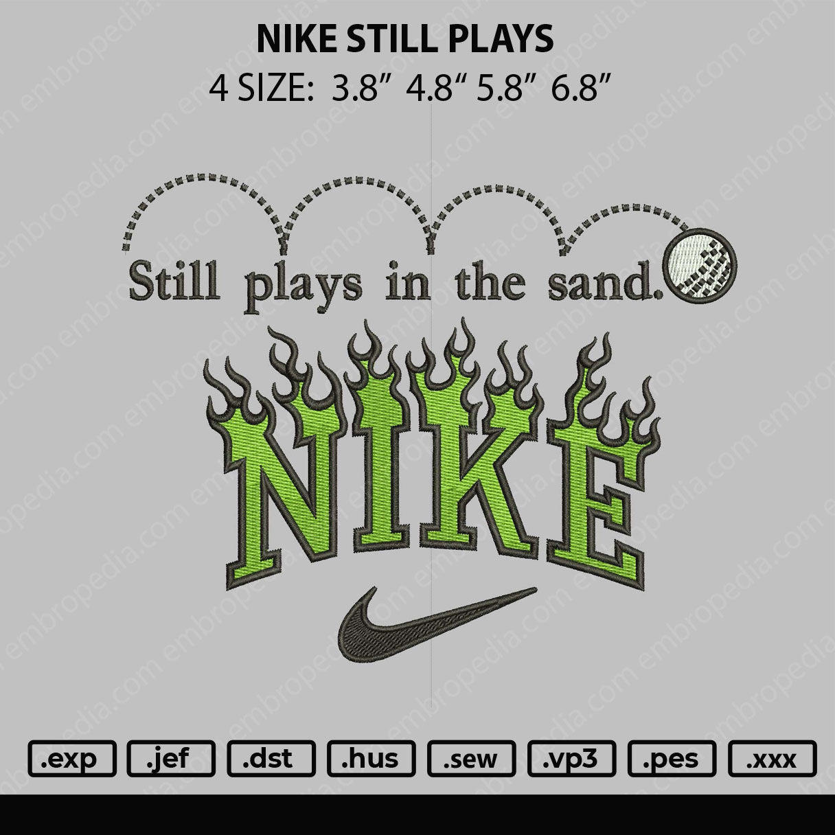 Nike Still Plays Embroidery File 4 size