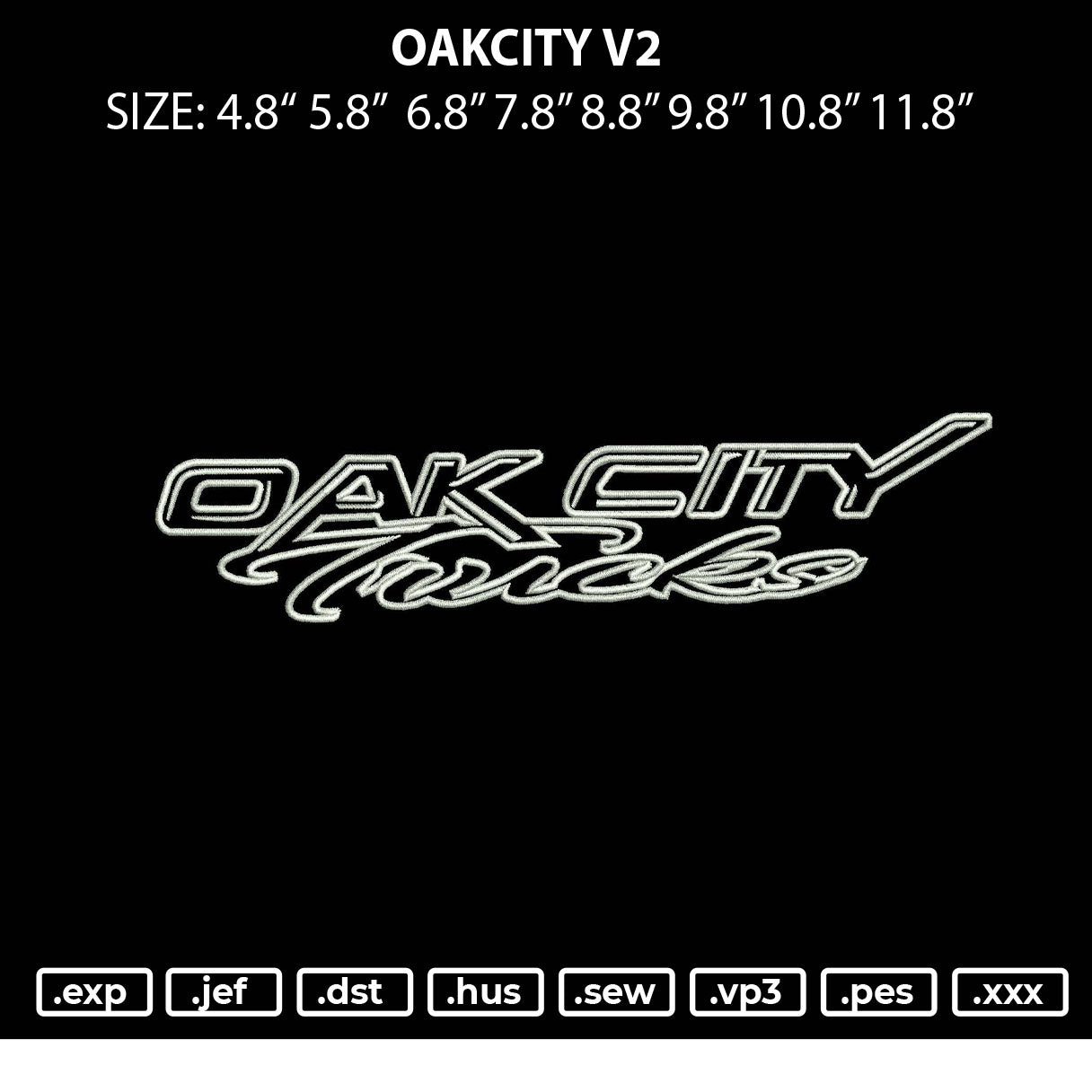 Oak City Embroidery File 6 sizes