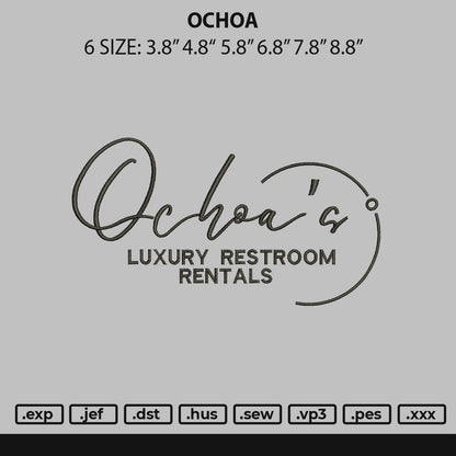 Ochoa Embroidery File 6 sizes