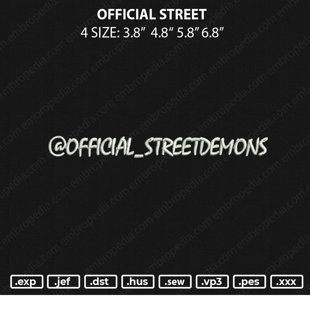 Official Street Embroidery File 4 size