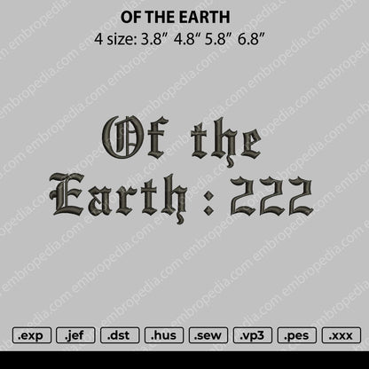Of The Earth Text Embroidery File 4 size