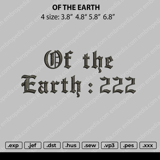 Of The Earth Text Embroidery File 4 size