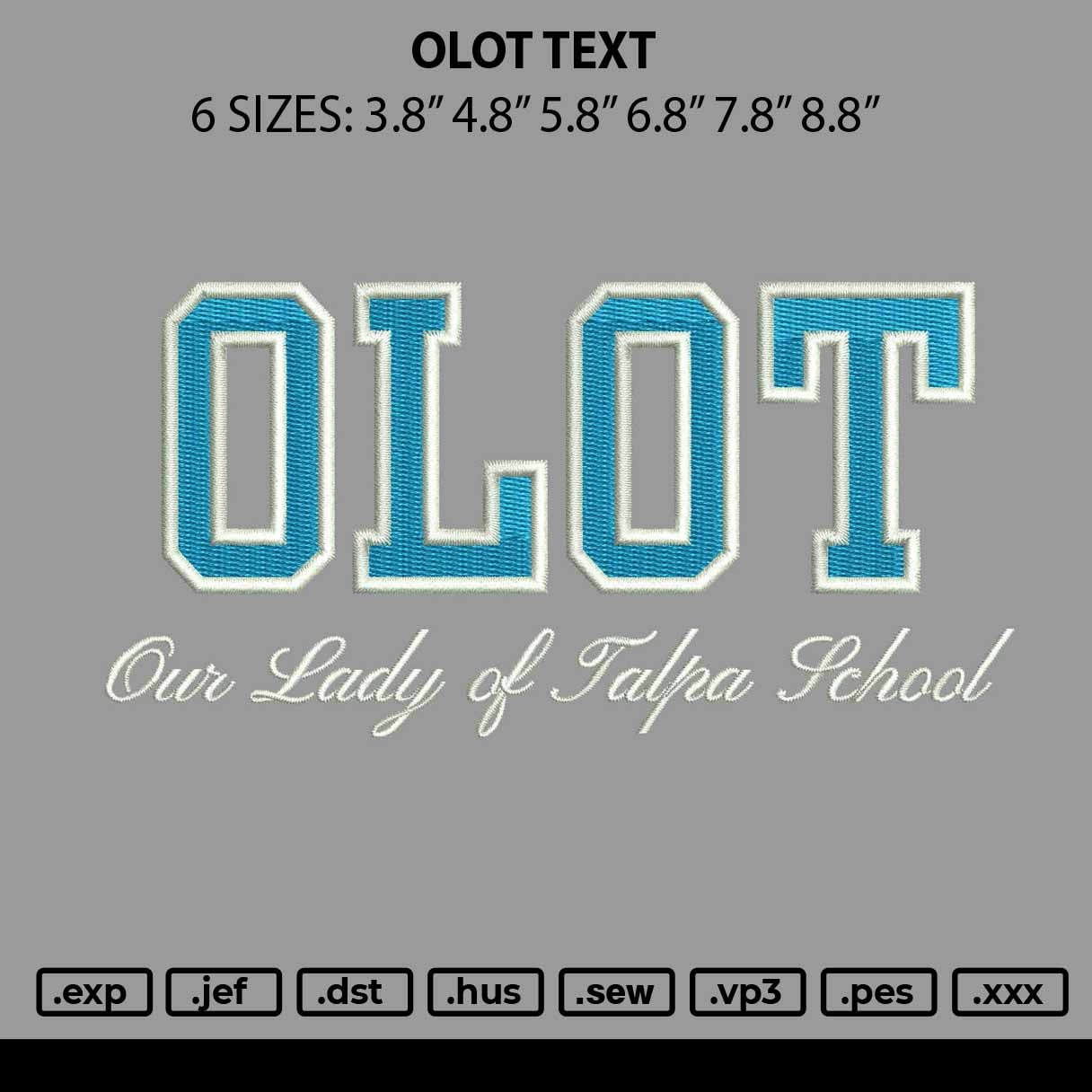 Olot Text Embroidery File 6 sizes