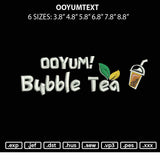 Ooyumtext Embroidery File 6 sizes