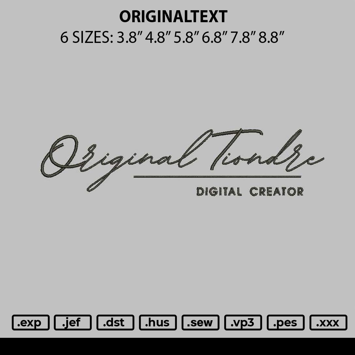 Originaltext Embroidery File 6 sizes
