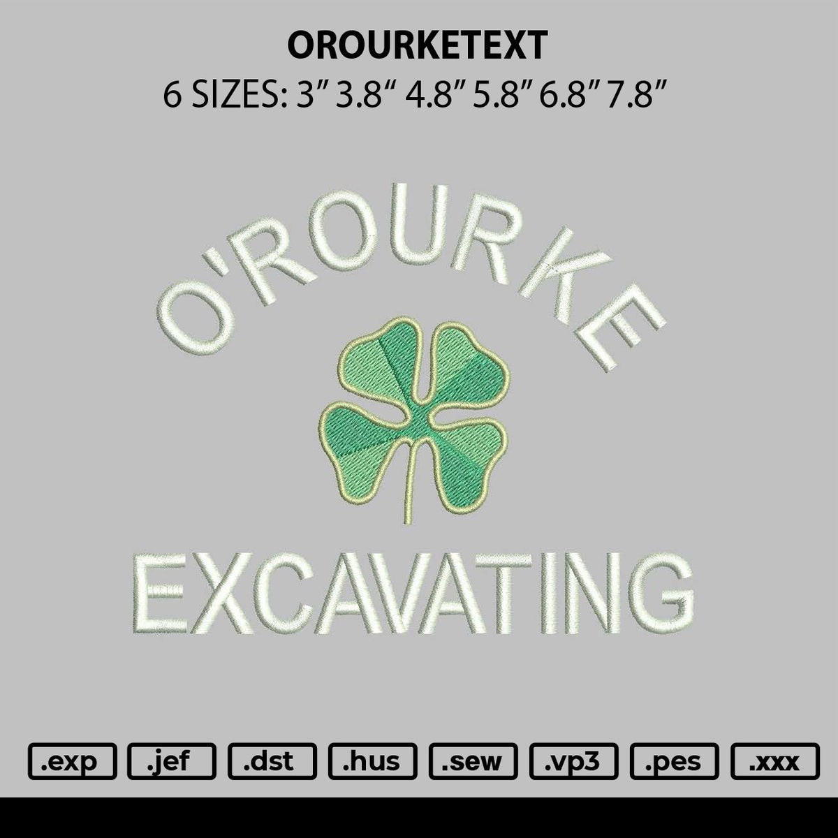 Orourketext Embroidery File 6 sizes