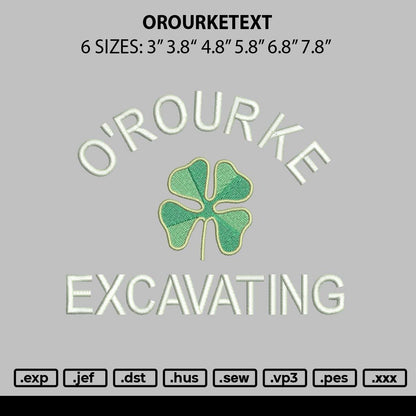 Orourketext Embroidery File 6 sizes