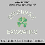 Orourketext Embroidery File 6 sizes
