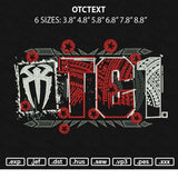 Otctext Embroidery File 6 sizes