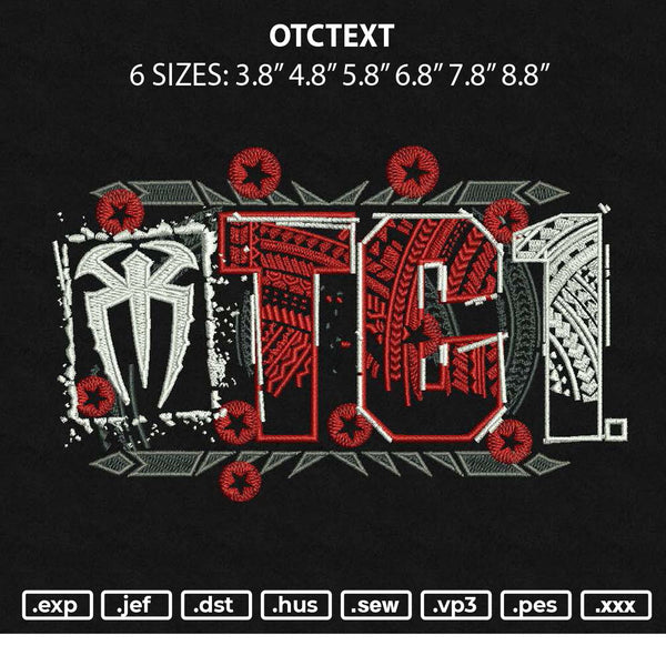 Otctext Embroidery File 6 sizes