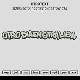 Otrotext Embroidery File 6 sizes