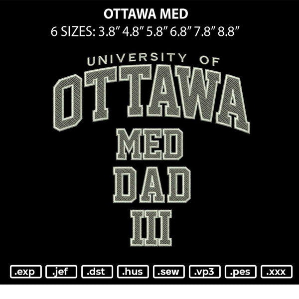 Ottawa Med Embroidery File 6 sizes