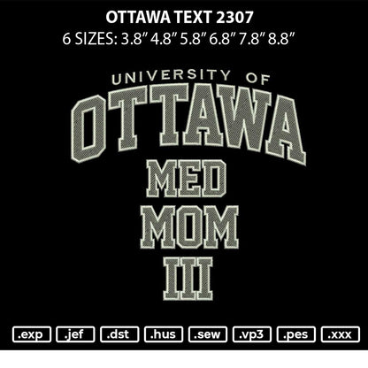 Ottawa Text 2307 Embroidery File 6 sizes