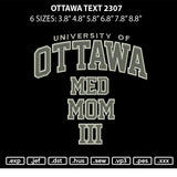 Ottawa Text 2307 Embroidery File 6 sizes