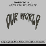 Worldtext 0412 Embroidery File 6 sizes