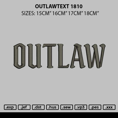 Outlawtext Embroidery File 6 sizes