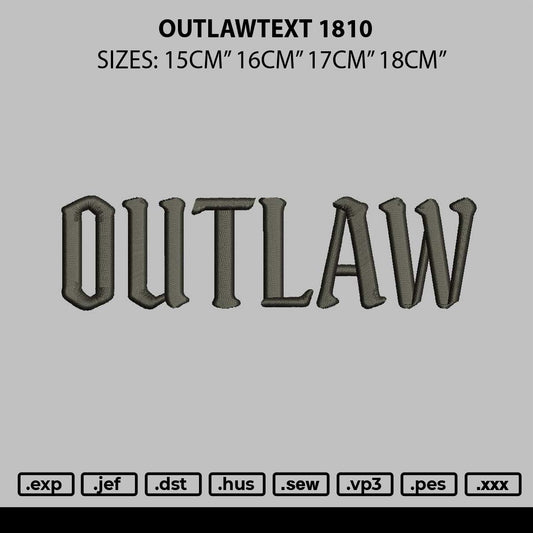 Outlawtext Embroidery File 6 sizes