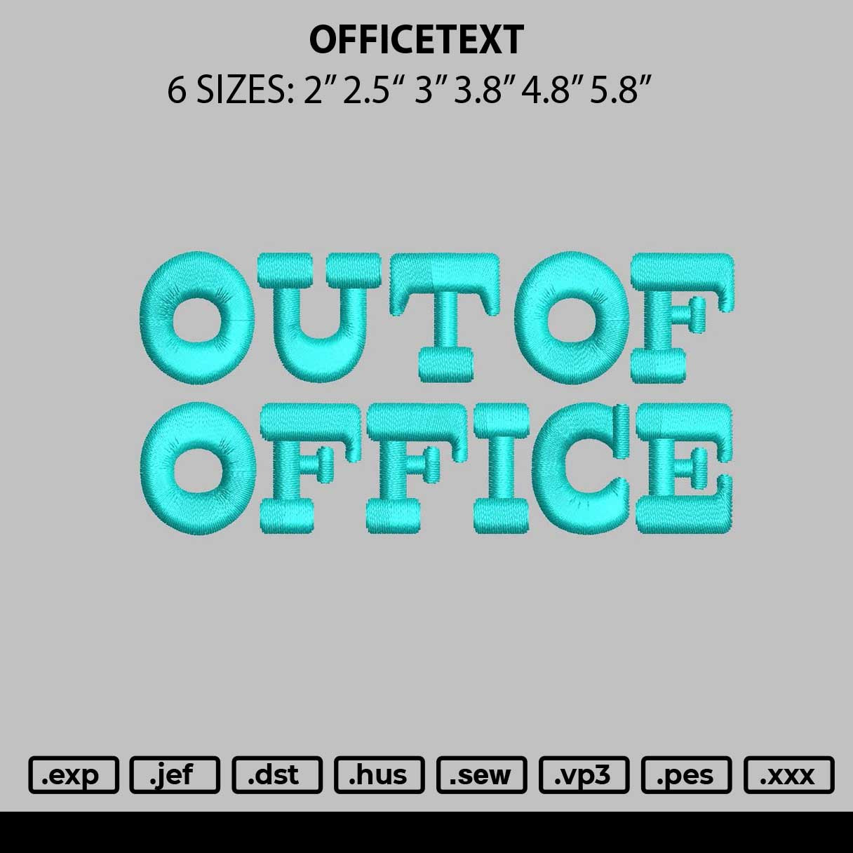 Officetext Embroidery File 6 sizes