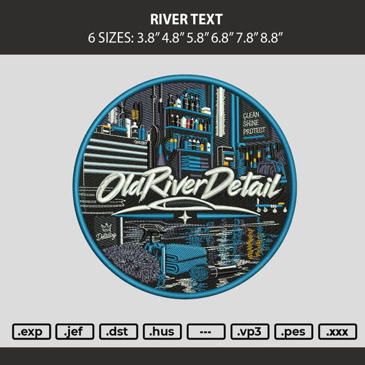 River Text Embroidery Machine Design File 6 sizes