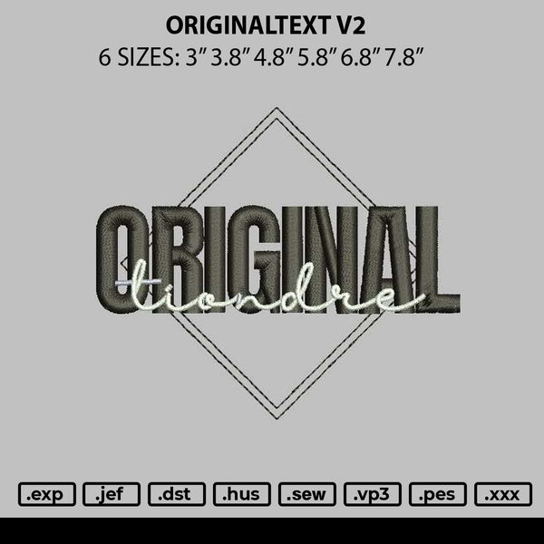 Originaltext V2 Embroidery File 6 sizes