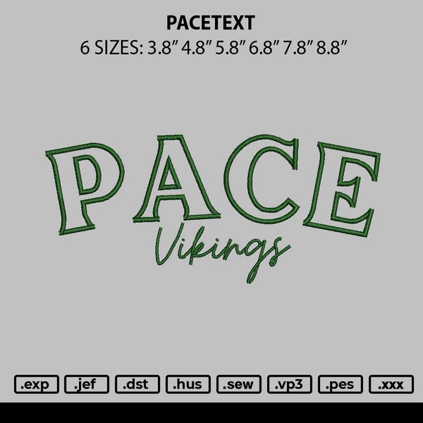 Pacetext Embroidery File 6 sizes