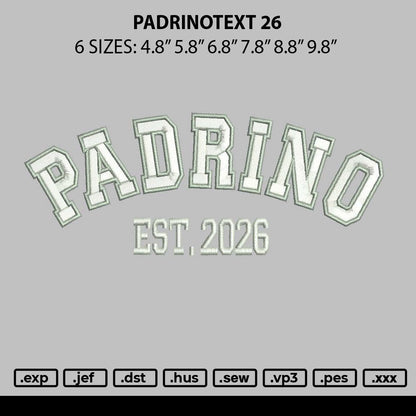 Padrinotext 26 Embroidery File 6 sizes