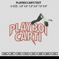 Playboi Carti Text Embroidery File 6 sizes