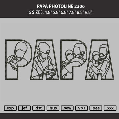 Papa Photoline Embroidery Machine Design File 6 sizes