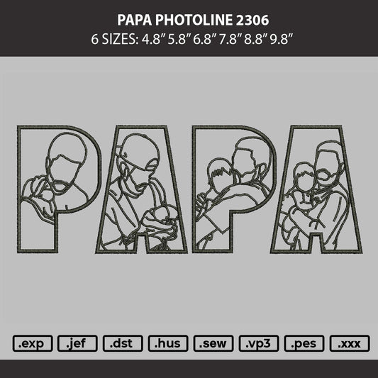Papa Photoline Embroidery Machine Design File 6 sizes